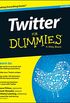 Twitter For Dummies (For Dummies Series) (English Edition)