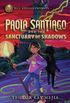Paola Santiago and the Sanctuary of Shadows