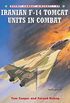 Iranian F-14 Tomcat Units in Combat (Combat Aircraft Book 49) (English Edition)