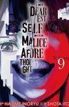 My Dearest Self with Malice Aforethought Vol. 9