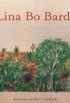 Lina Bo Bardi (Portuguese Edition)
