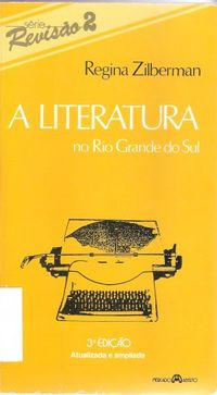 A Literatura no Rio Grande do Sul