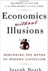 Economics Without Illusions