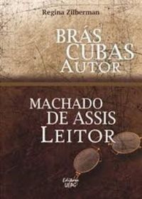 Brs Cubas autor Machado de Assis leitor