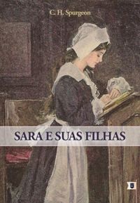 Sara e Suas Filhas, Sermo 1633, por C.H.Spurgeon