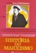 Historia do Marxismo - Volume 5