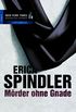 Mrder ohne Gnade: Thriller (German Edition)