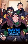 Batman: Wayne Family Adventures #4