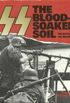 SS: The Blood-soaked Soil - Battles of the Waffen-SS