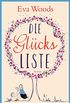 Die Glcksliste: Roman (German Edition)