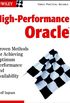 High-Performance Oracle: Proven Methods for Achieving Optimum Performance and Availability (English Edition)