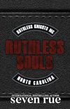 Ruthless Souls: A Dark Enemies to Lovers MC Age Gap Romance