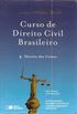 Curso de Direito Civil Brasileiro, vol.4 : Direito das coisas (24ed / 2009)