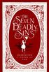 The Seven Deadly Sins: A Celebration of Vice and Virtue (English Edition)