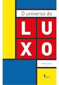 O Universo do Luxo