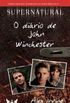 Supernatural - o Dirio de John Winchester