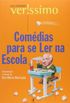 Comédias para se ler na escola/ Luís Fernando Veríssimo