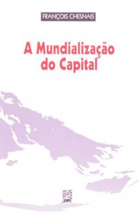 A Mundializao do Capital