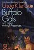 Buffalo Gals And Other Animal Presences