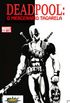 Deadpool - O Mercenrio Tagarela #04
