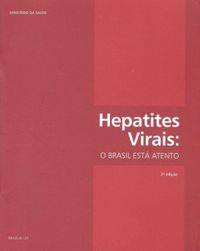 Hepatites Virais: O Brasil est atento