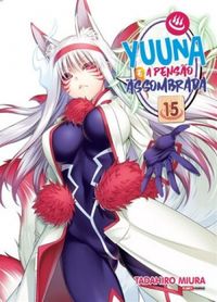 Yuuna e a Penso Assombrada #15