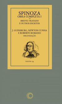 Spinoza: Obra completa I