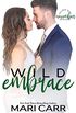 Wild Embrace: A Single Dad Romance (Wilder Irish Book 11) (English Edition)