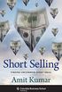 Short Selling: Finding Uncommon Short Ideas (Columbia Business School Publishing) (English Edition)