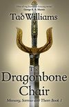 The Dragonbone Chair: Memory, Sorrow & Thorn Book 1 (English Edition)