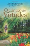 O Cantico Das Virtudes (Portuguese Edition)