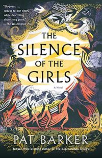 The Silence of the Girls: A Novel (English Edition)