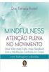 Mindfulness - Ateno plena no movimento