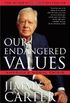 Our Endangered Values: America