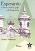 Esperanto - O Novo Latim da Igreja e do Ecumenismo