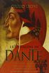 Le indagini di Dante: I delitti del mosaico-I delitti della medusa-I delitti della luce-La crociata delle tenebre