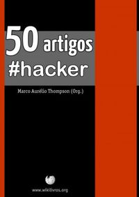 50 Artigos: Hacker