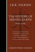 The History of Middle-Earth:  Part One