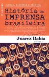 Histria da Imprensa Brasileira