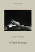 A Dark Stranger (Pushkin Collection) (English Edition)
