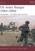 US Army Ranger 19832002: Sua Sponte  Of Their Own Accord (Warrior Book 65) (English Edition)