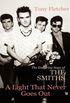 The Smiths: A Light That Never Goes Out