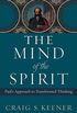 The Mind of the Spirit: Paul