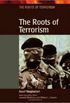 The Roots of Terrorism