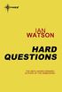 Hard Questions (English Edition)