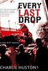 Every Last Drop: A Joe Pitt Novel (English Edition)