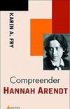 Compreender Hannah Arendt