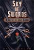 Sky of Swords: A Tale of the King