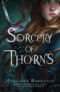 Sorcery of Thorns (English Edition)