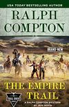 Ralph Compton the Empire Trail (The Trail Drive Series) (English Edition)